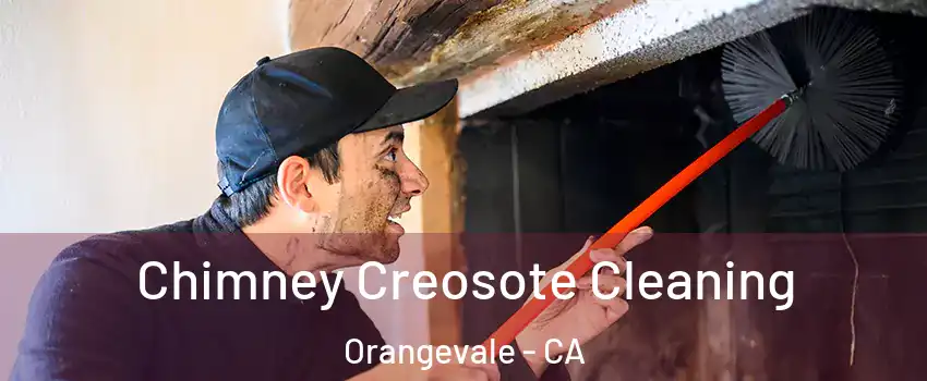  Chimney Creosote Cleaning Orangevale - CA
