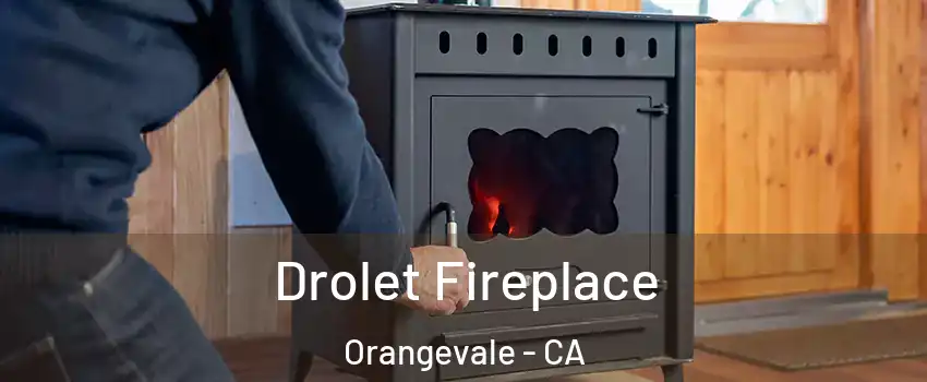  Drolet Fireplace Orangevale - CA
