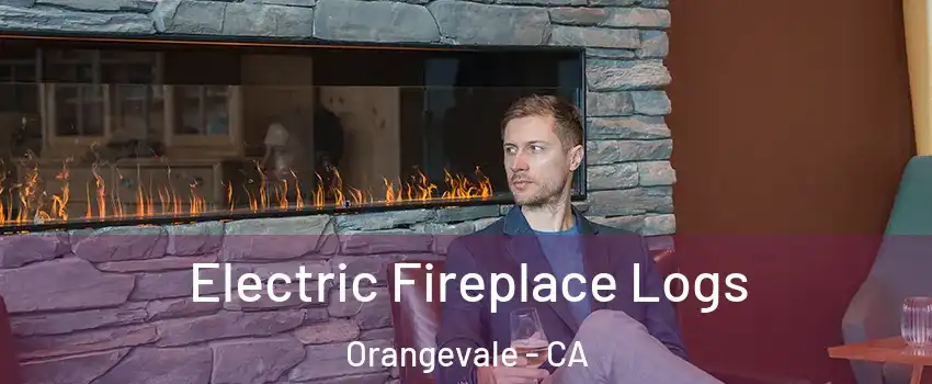  Electric Fireplace Logs Orangevale - CA