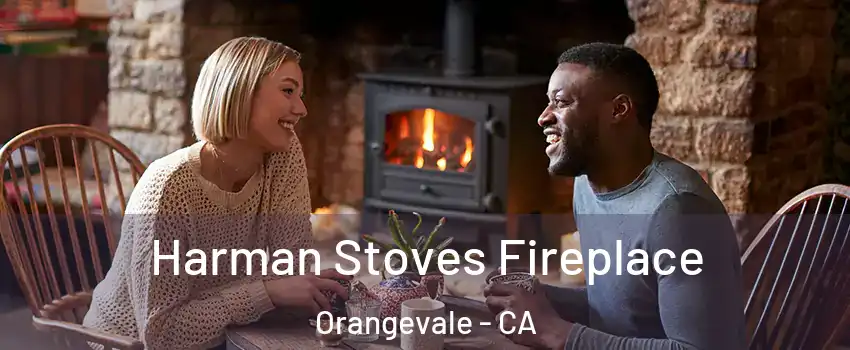  Harman Stoves Fireplace Orangevale - CA