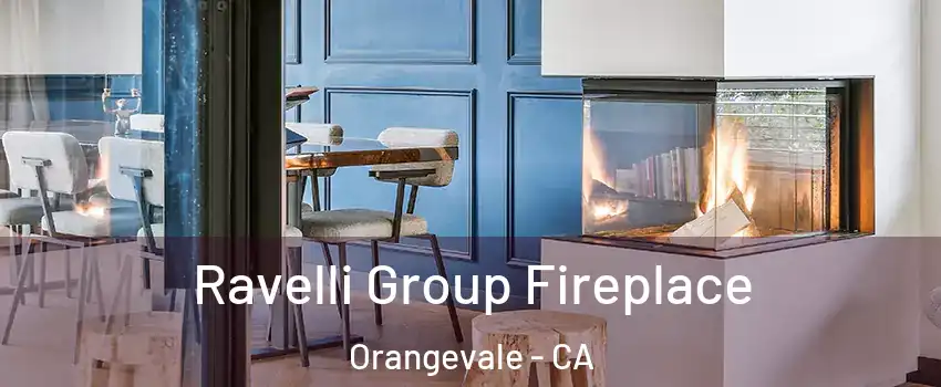  Ravelli Group Fireplace Orangevale - CA